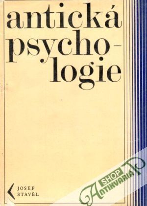 Antická psychologie - Stavěl Josef