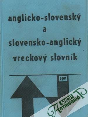 Anglicko - slovenský a slovensko - anglický vreckový slovník - Smejkalová Jana a kolektív