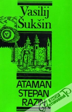 Ataman Stepan Razin - Šukšin Vasilij