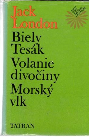 Biely tesák, Volanie divočiny, Morský vlk - London Jack