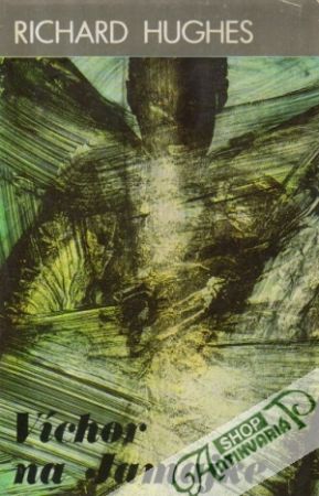 Víchor na Jamajke - Hughes Richard