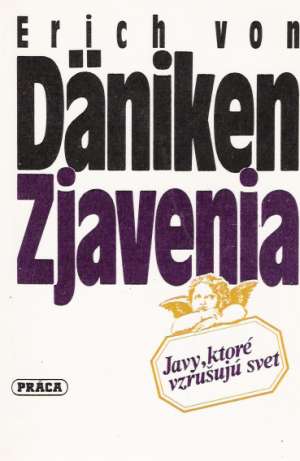 Zjavenia - Däniken Erich