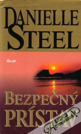 Bezpečný prístav - Steel Danielle