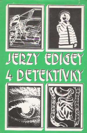 4 detektívky - Edigey Jerzy