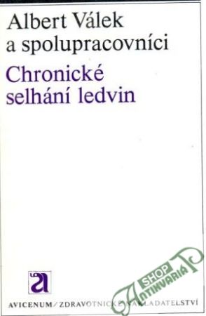 Chronické selhání ledvin - Válek Albert a kolektív