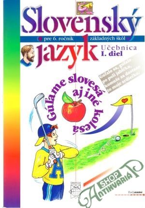 Slovenský jazyk pre 6. ročník ZŠ - Tibenská Eva a kol.