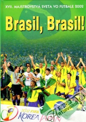 Brasil, Brasil ! (XVII. majstrovstvá sveta vo futbale 2002) - Merčiak Marcel