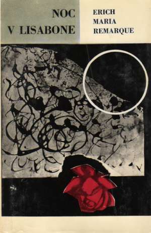 Noc v Lisabone - Remarque Erich Maria