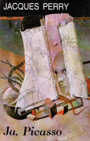Ja, Picasso - Perry Jacques