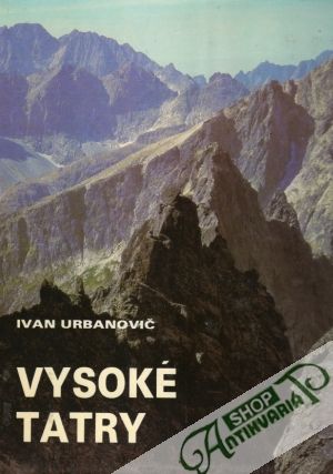 Vysoké Tatry - Urbanovič Ivan