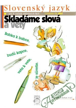 Slovenský jazyk pre 8. ročník ZŠ - Tibenská Eva a kol.
