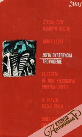 Trojvidenie - Bystrzycka Zofia
