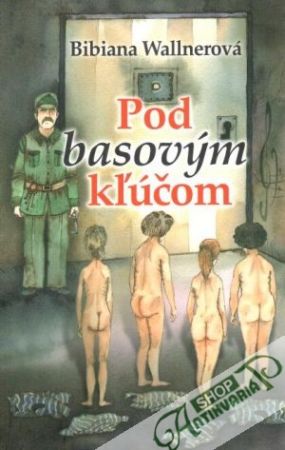 Pod basovým kľúčom - Wallnerová Bibiana