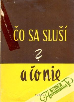 Čo sa sluší a čo nie - Banský V., Križan E., Orlík J.