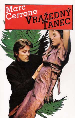 Vražedný tanec - Cerrone Marc