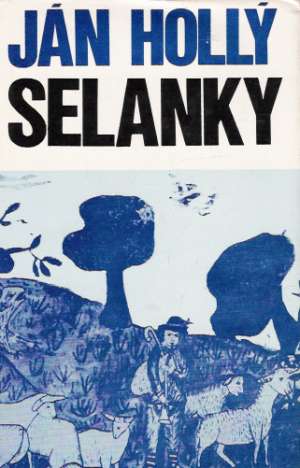 Selanky - Hollý Ján
