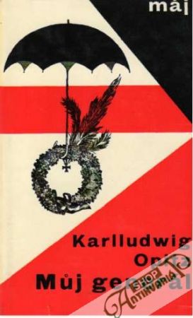 Můj generál - Opitz Karlludwig