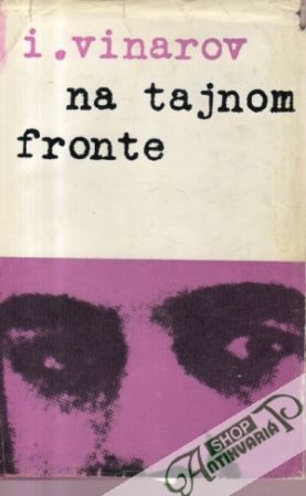 Na tajnom fronte - Vinarov I.