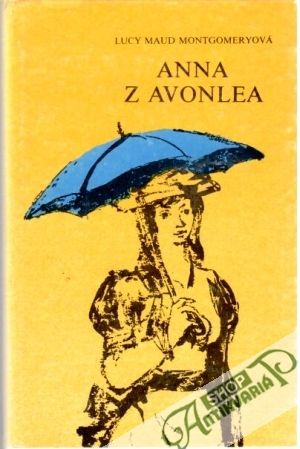 Anna z Avonlea - Montgomeryová Lucy Maud