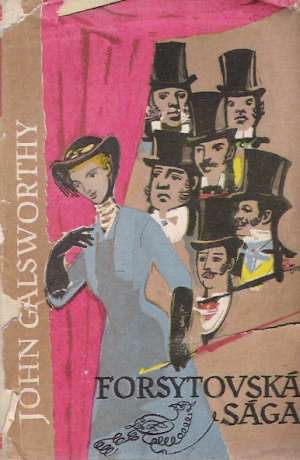 Forsytovská sága - Galsworthy John