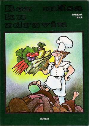 Bez mäsa ku zdraviu - Malá Barbora