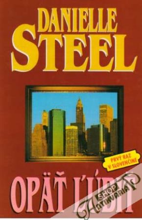 Opäť ľúbiť - Steel Danielle