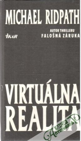 Virtuálna realita - Ridpath Michael