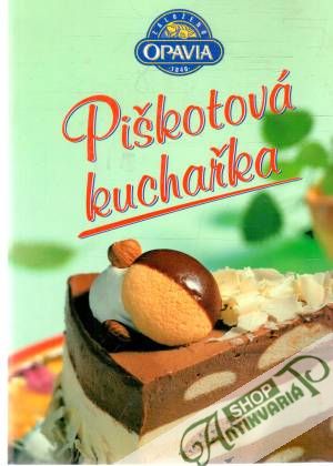 Piškotová kuchářka - kolektív autorov