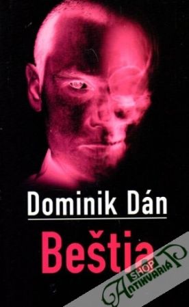 Beštia - Dán Dominik