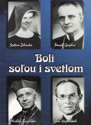 Boli soľou i svetlom - Kolektív autorov