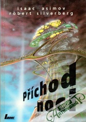 Příchod noci - Asimov Isaac, Silverberg Robert