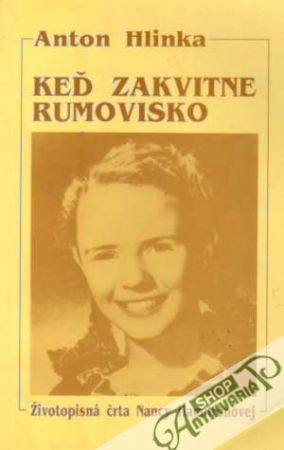 Keď zakvitne rumovisko - Hlinka Anton