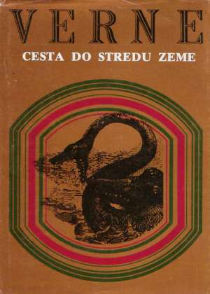 Cesta do stredu zeme - Verne Jules