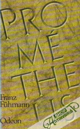 Prométheus - Bitva s Titány - Fuhmann Franz
