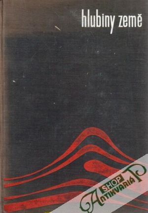 Hlubiny země - Čepek Ladislav