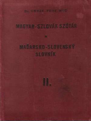 Nový slovensko-maďarský a maďarsko-slovenský slovník (I. - II.) - Orbán, Meč