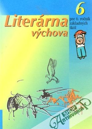 Literárna výchova 6. - Petríková D., Trutz R.
