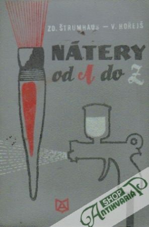 Nátery od A do Z - Štrumhaus Z., Hořejš V.
