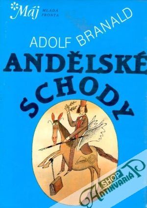 Andělské schody - Branald Adolf