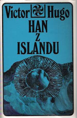 Han z Islandu - Hugo Victor