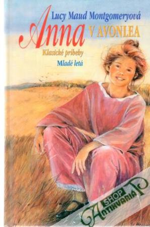 Anna z Avonlea - Montgomeryová Lucy Maud
