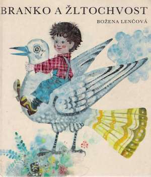 Branko a žltochvost - Lenčová Božena