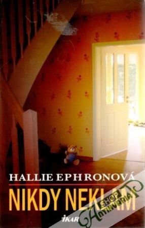 Nikdy neklam - Ephronová Halle