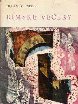Rímske večery - Pasolini P.P.