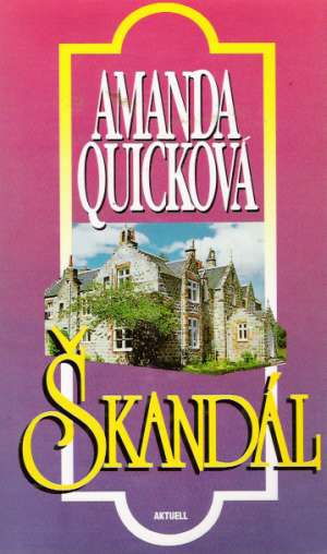 Škandál - Quicková Amanda