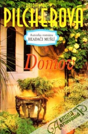Domov - Pilcherová Rosamunde