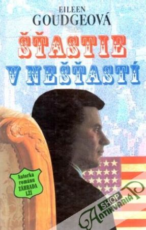 Šťastie v nešťastí - Goudgeová Eileen
