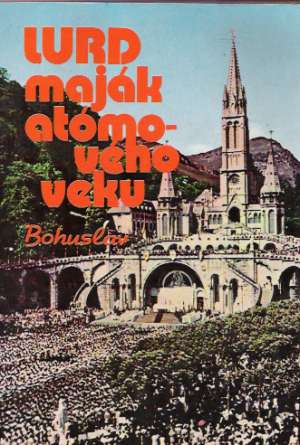 Lurd - Maják atomového veku - Bohuslav