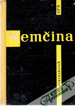 Nemčina pre pracujúcich - Zapletal Š. a kol.