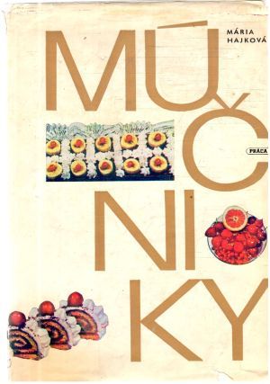 Múčniky - Hajková Mária